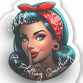 Shhhh... Ik ben iets aan het beramen van Sticker (Voorkant)