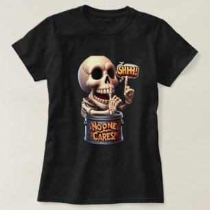 SHHHH... Niemand geeft om Skelet Barrel Guardian T-shirt
