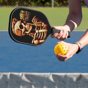SHHHH... Niemand geeft om stil skelet Pickleball Paddle
