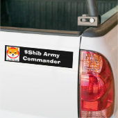 SHIBA ARMY: Commandant Bumpersticker (Op Truck)