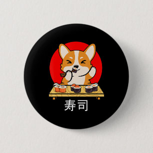 Shiba Inu eet sushi Kawaii Neko Gift Anime Ronde Button 5,7 Cm