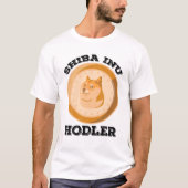 Shiba Inu Hodler Crypto Token Coin Cryptocurrency T-shirt (Voorkant)