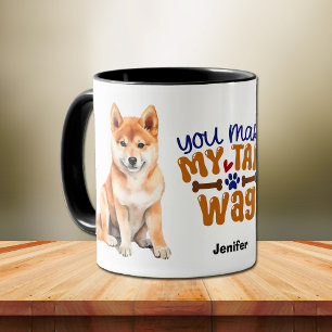 Shiba Inu Puppy Dog You Make My Tail Wag Mok