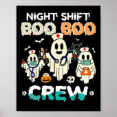 Shift Boo Boo Crew Nurse Ghost Halloween Nurses Ru Poster (Voorkant)