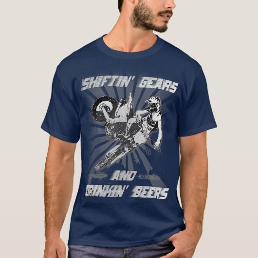 Shiftin Gears en Drinken Beers Motorcross Brap T-shirt (Voorkant)