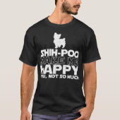 Shih-Poo maakt me een fijn T-shirt (Voorkant)