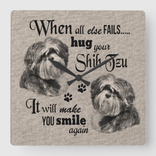 Shih Tzu art als alles mislukt, quote Vierkante Klok (Voorkant)
