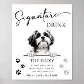 Shih Tzu Dog Trouwhandtekening Drink teken Poster (Voorkant)