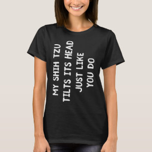 Shih Tzu Funny Dog Lover Gift Cute Women Mannen Ki T-shirt