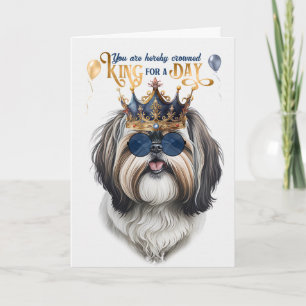 Shih Tzu Hond Koning voor een Dag Grappige Verjaar Kaart