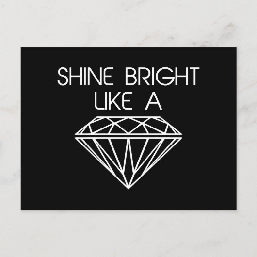 Shine Bright als een diamant Briefkaart (Voorkant)