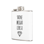 Shine Bright als een diamant Heupfles (Links)