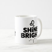 Shine Bright Mug - Leo Astrology Coffee (Devant droit)