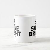 Shine Bright Mug - Leo Astrology Coffee (Centre)