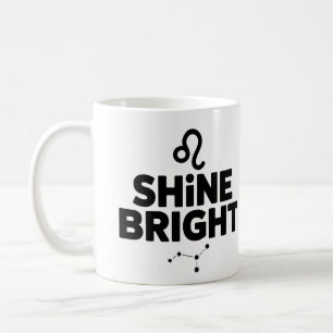 Shine Bright Mug - Leo Astrology Coffee