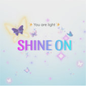 ✨ Shine on Sticker – Mini Pastel Butterfly Quote (Voorkant)
