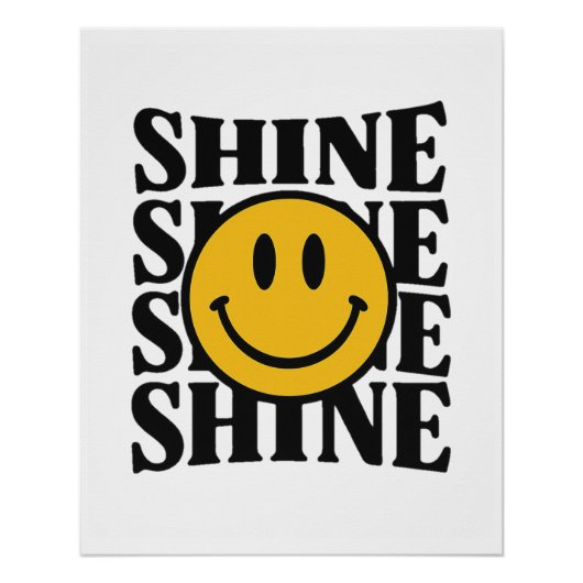SHINE Retro Smiley Face Bold Typography Poster (Devant)