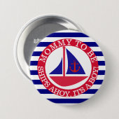 Ships Ahoy, zijn een Boy Baby shower Button (Voorkant /achterkant)