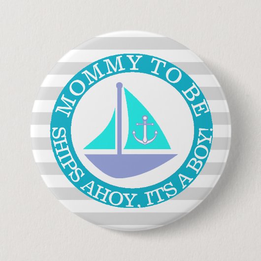 Ships Ahoy, zijn een Boy Baby shower Button (Voorkant)