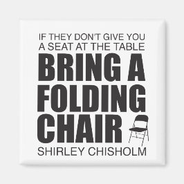 Shirley Chisholm Folding-voorzitter Magneet