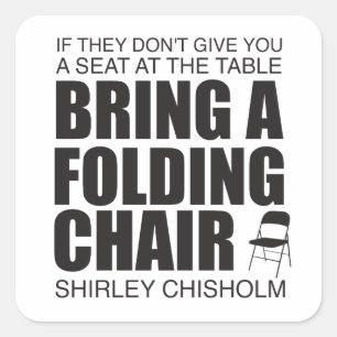 Shirley Chisholm Folding-voorzitter Vierkante Sticker