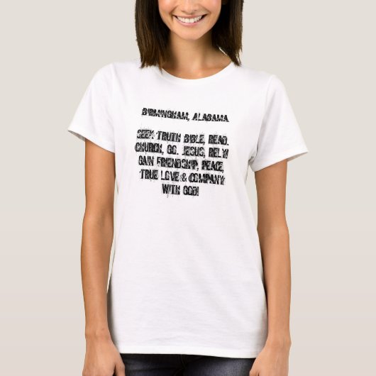Shirt/Birmingham Al/Christelijk/getuige draag! T-shirt (Voorkant)