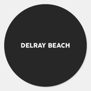 Shirt dat zegt Delray Beach City Delray Beach Ronde Sticker