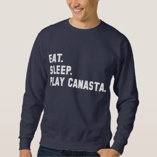 shirt "Eat, Sleep, Play Canasta"