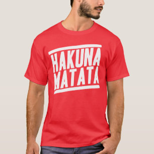 Shirt Hakuna Matata