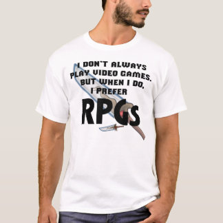 shirt "I Preferred RPGs"