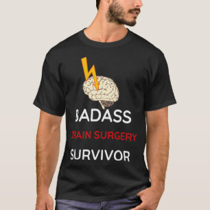 Shirt na chirurgie Herstel BADASS hersenchirurgie