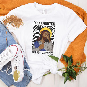 Shirt over Jezus   Grappig en sarcastisch citaat