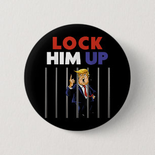 Shirt Trump in de gevangenis - Sluit hem op - Anti Ronde Button 5,7 Cm