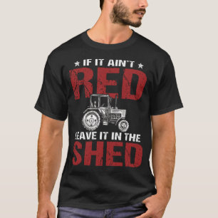 Shirt van de trekker - als het niet rood is laat h