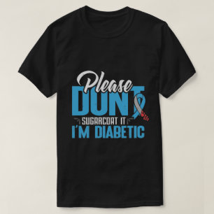 shirt van het type diabetici, met een dont-sugarco