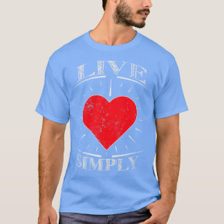 Shirt van klein huis Live Eenvoudig tiny House