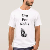 Shirt van Ora Pro Nobis (Voorkant)