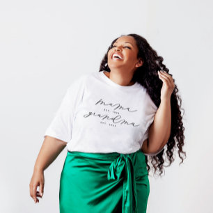 Shirt voor persoonlijke mamma/Grandma Cute Calligr