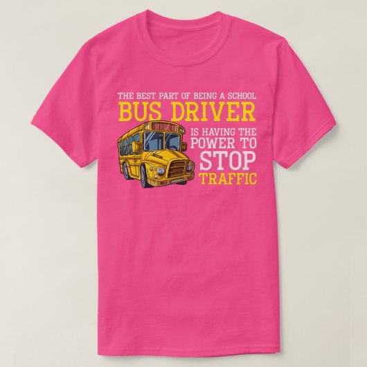 Shirt voor schoolbuschauffeur het beste deel van (Design voorkant)