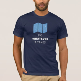 Shirt: Wat er ook nodig is T-shirt
