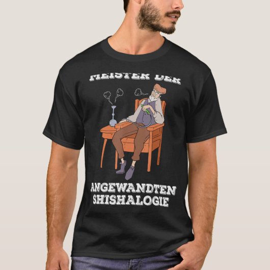 Shisha Hookah Professor Gezegde Water Pipe Roking T-shirt (Voorkant)