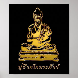 Shivago Komarpaj Buddha van het Thaise bloedbad Poster