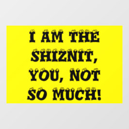 shiznit raamsticker