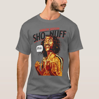 Sho Nuff Wie is Master TShirt