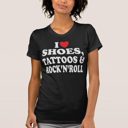 Shoes Tattoos & Rock-N-Roll T Shirt (Voorkant)
