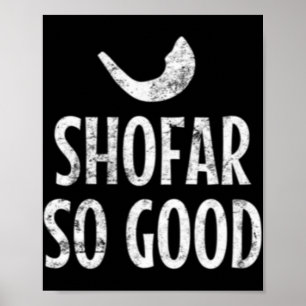 Shofar So Good Rosj Hasjana Joods Nieuwjaar 2019  Poster