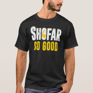 Shofar zo Good Rosh Hashanah Joods Nieuwjaar Man W T-shirt