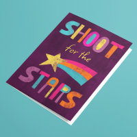 Shoot For The Stars Gefeliciteerd Aanmoediging