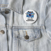 Shoot gebeurt Funny Camera Pun Ronde Button 5,7 Cm (In situ)