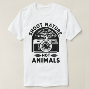 Shoot Natuur niet dieren Camera ontwerp T-shirt